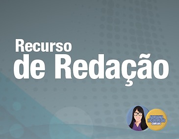 Recurso de Redação Recurso de Redação