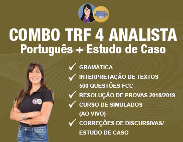 Combo TRF 4: Português + Estudo de Caso Combo TRF 4: Português + Estudo de Caso