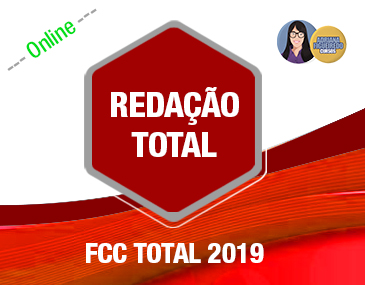 Redação Total FCC Redação Total FCC
