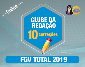 Clube da Redação FGV - 10 Correções Clube da Redação FGV - 10 Correções