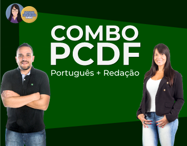 COMBO: Português + Redação Total - PCDF COMBO: Português + Redação Total - PCDF
