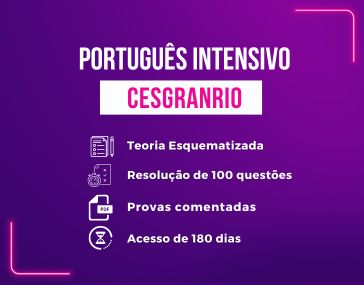 Portugus Intensivo | Cesgranrio 2023/2024