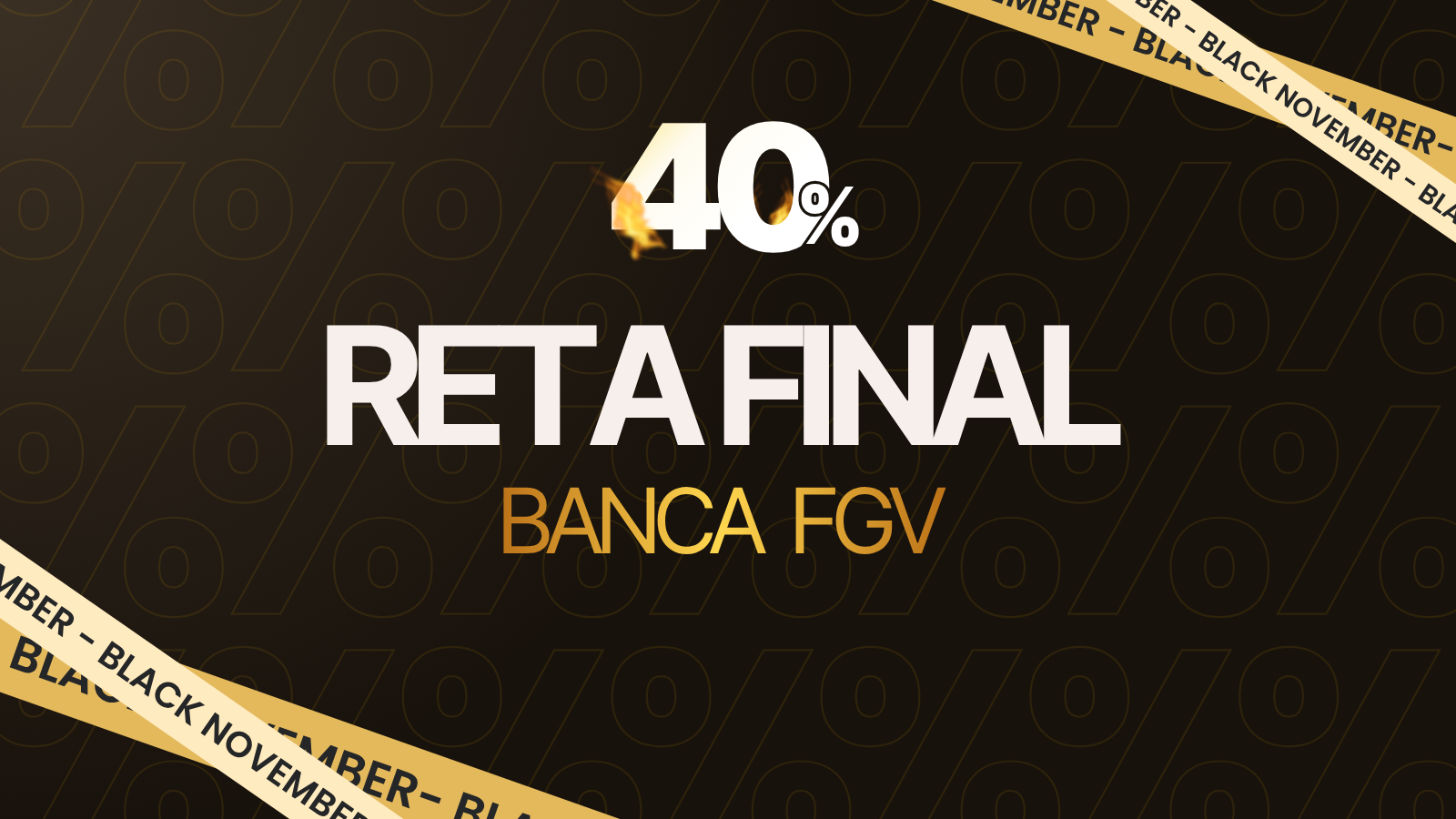 Reta Final FGV 2025