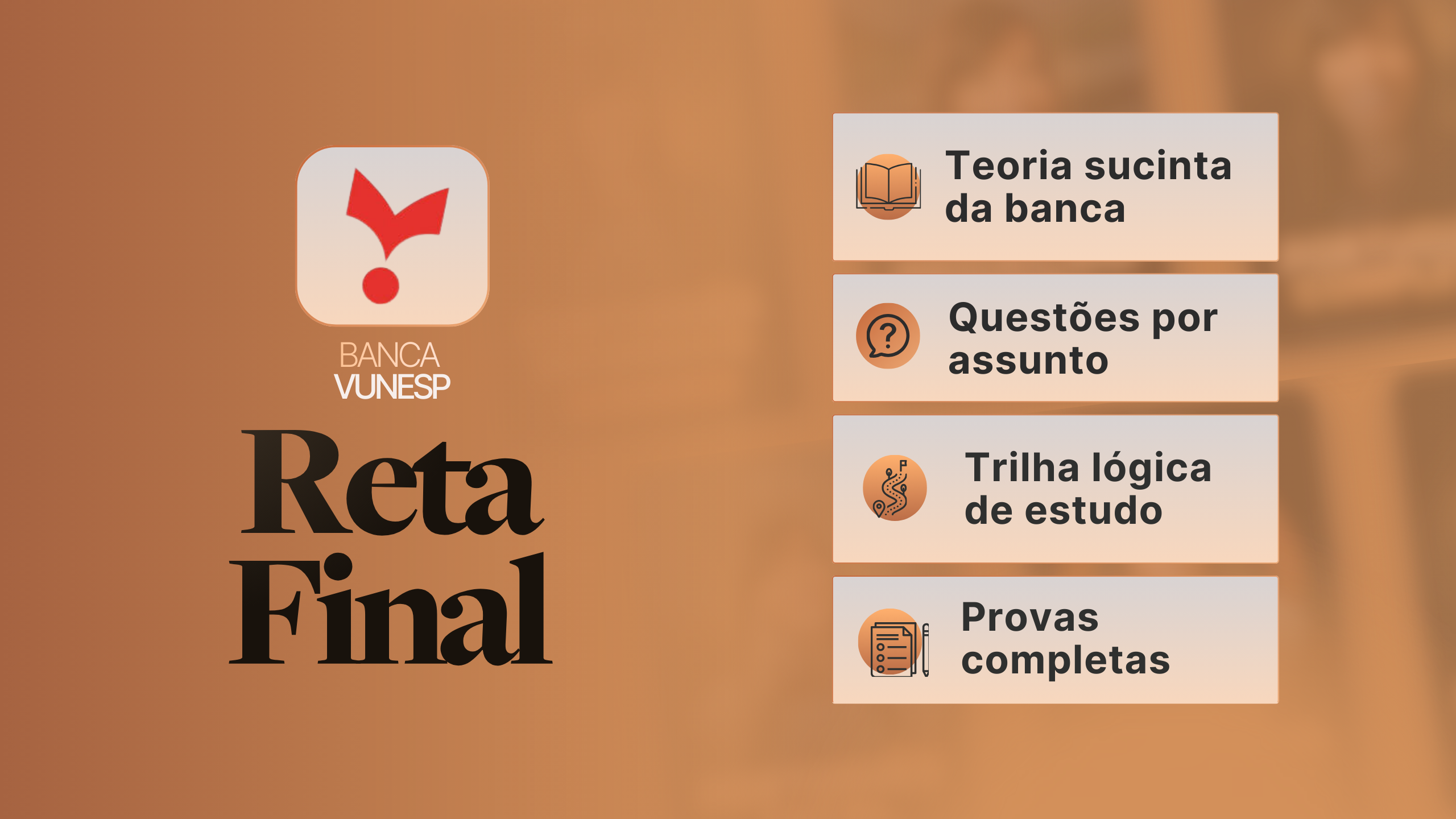 Reta Final VUNESP 2025